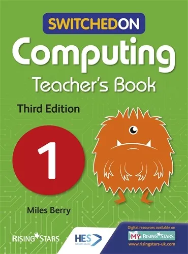 SWITCHED ON COMPUTING 1: THIRD EDITION