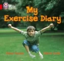MY EXERCISE DIARY-NON-FICTION-RED - BAND 2B