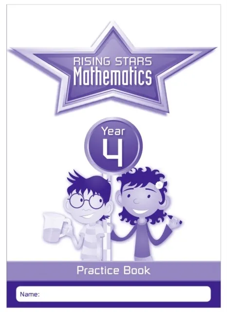 RISING STARS MATHEMATICS YEAR 4 PRACTICE BOOK