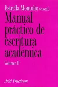 Manual práctico de escritura académica, II