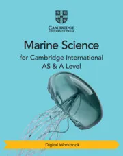 CAMBRIDGE INTERNATIONAL AS & A LEVEL MARINE SCIENCE DIGITAL WORKBOOK (2 YEARS)-DIGITAL