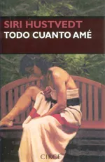 Todo cuanto amé