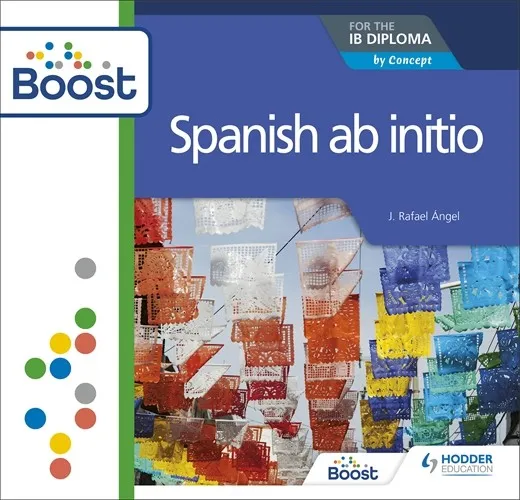 SPANISH AB INITIO FOR THE IB DIPLOMA BOOST CORE SUBSCRIPTION DIGITAL