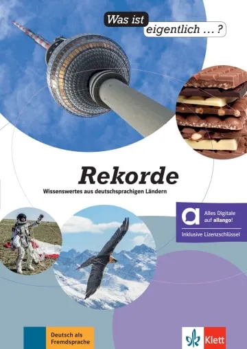 WAS IST EIGENTLICH …? REKORDE-A2-B1