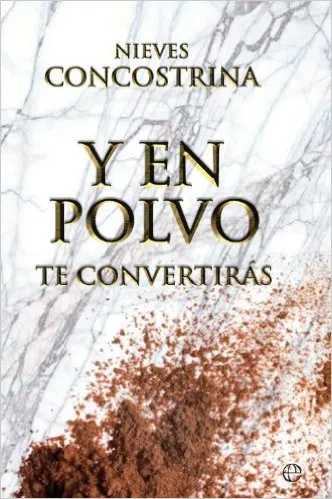 ... Y en polvo te convertirás