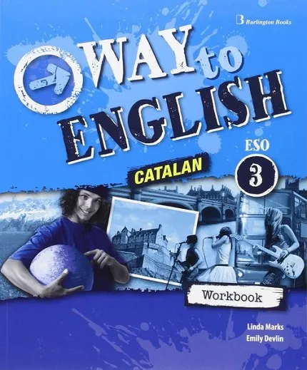 WAY TO ENGLISH ESO 3 WB CATALUNYA