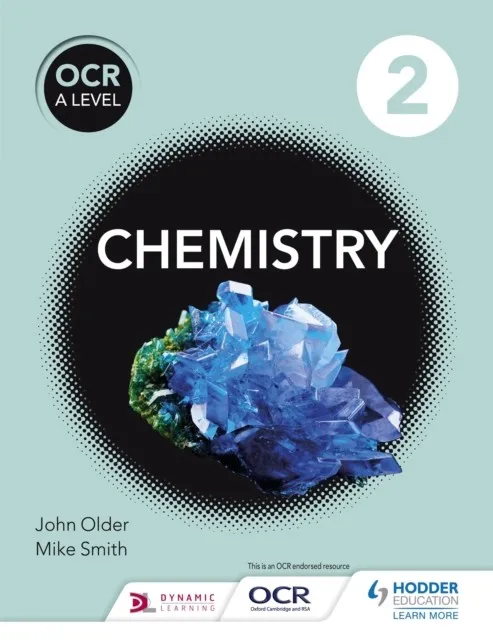 OCR A LEVEL CHEMISTRY STUDENT BOOK 2