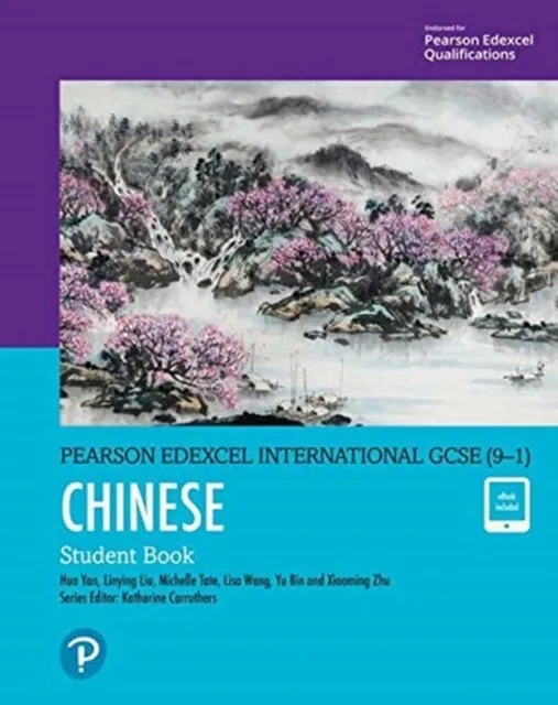PEARSON EDEXCEL INTERNATIONAL GCSE (9–1) CHINESE STUDENT BOOK & ACTIVEBOOK