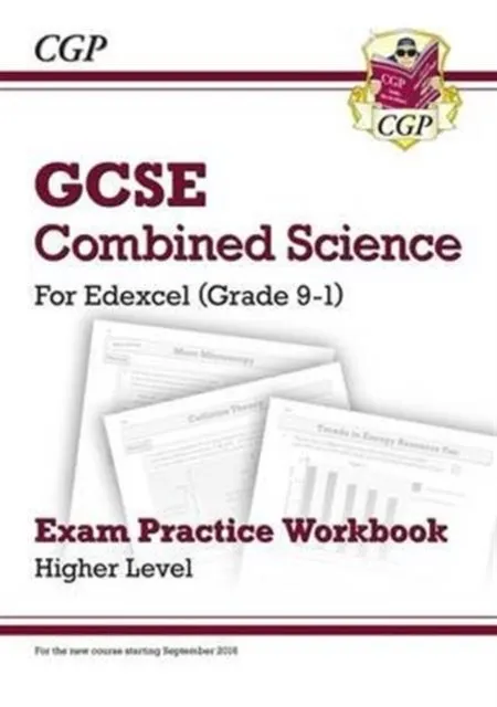 GCSE COMBINED SCIENCE GRADE 9-1 EDEXCEL EXAM PRACTICE WB HIGHER