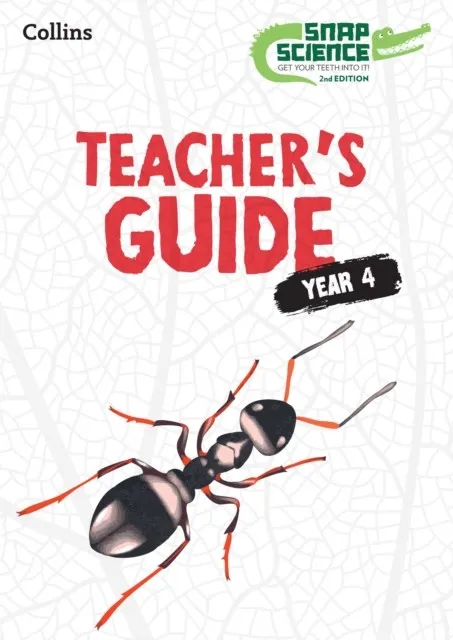 SNAP SCIENCE TEACHER'S GUIDE 4-2ND