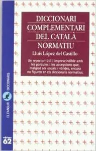 DICCIONARI COMPLEMENTARI DEL CATALA NORMATIU