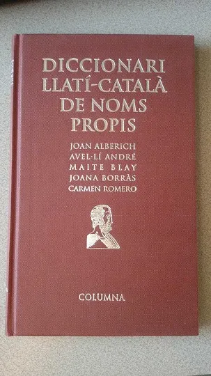 DICCIONARI LLATI-CATALA DE NOMS PROPIS