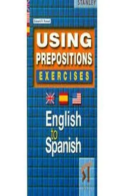 USING PREPOSITIONS EXERCISES