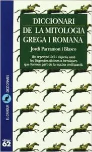 DICC. DE MITOLOGIA GREGA I ROMANA