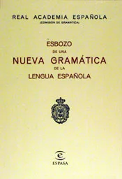 ESBOZO DE UNA NUEVA GRAMATICA DE LA L.ES