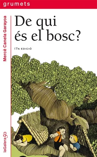 DE QUI ES EL BOSC?