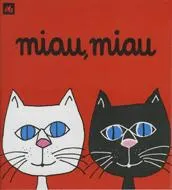 MIAU,MIAU