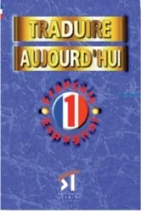 TRADUIRE AUJOURDOHUI NIVEAU 1