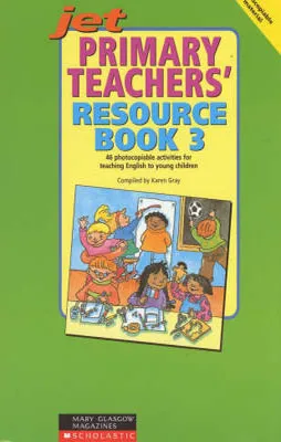JET: PRIMARY TEACHERS RESOURCE BOOK 3 GREEN