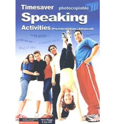 TIMESAVER SPEAKING ACTIVITIES