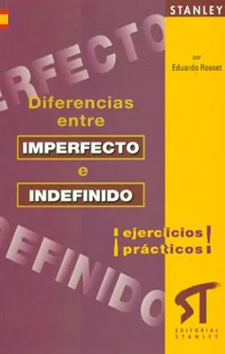 DIFERENCIAS IMPERFECTO E INDEFINIDO