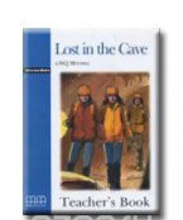 LOST IN THE CAVE TEACHER´S BOOKINTERMEDIATE
