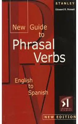 NEW GUIDE TO PHRASAL VERBS