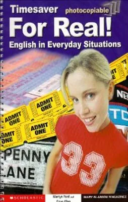 TIMESAVER FOR REAL! ENGLISH IN EVERYDAY SITUATIONS