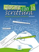 GIOCARE CON LA SCRITTURA