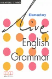 LIVE ENGLISH GRAMMAR ELEMENTARY SB