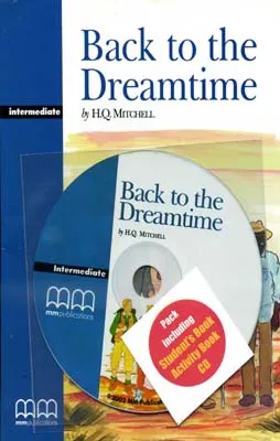 BACK TO THE DREAMTIME PACK LIBRO + ACTIVIDADES + CD INTERMEDIATE