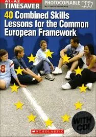TIMESAVER 40 COMBINED SKILLS LESSONS FOR THE CEF