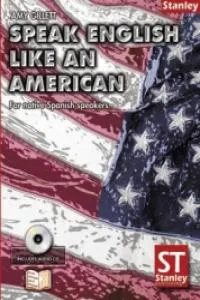 SPEAK ENGLISH LIKE AN AMERICAN +CD
