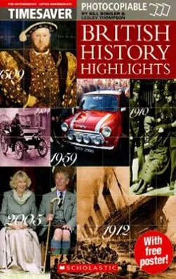 TIMESAVER BRITISH HISTORY HIGHLIGHTS + POSTER