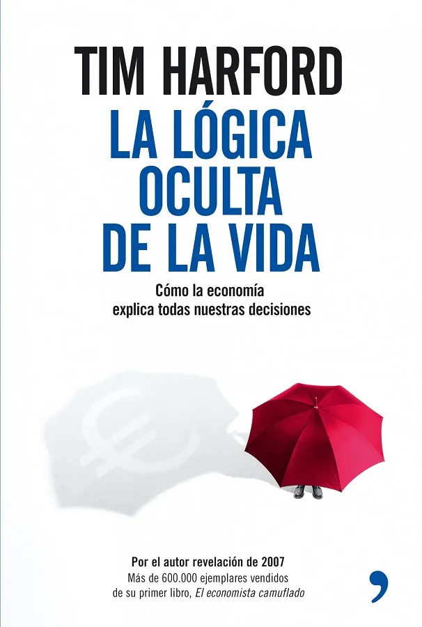 LA LOGICA OCULTA DE LA VIDA