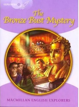 THE BRONZE BUST MYSTERY