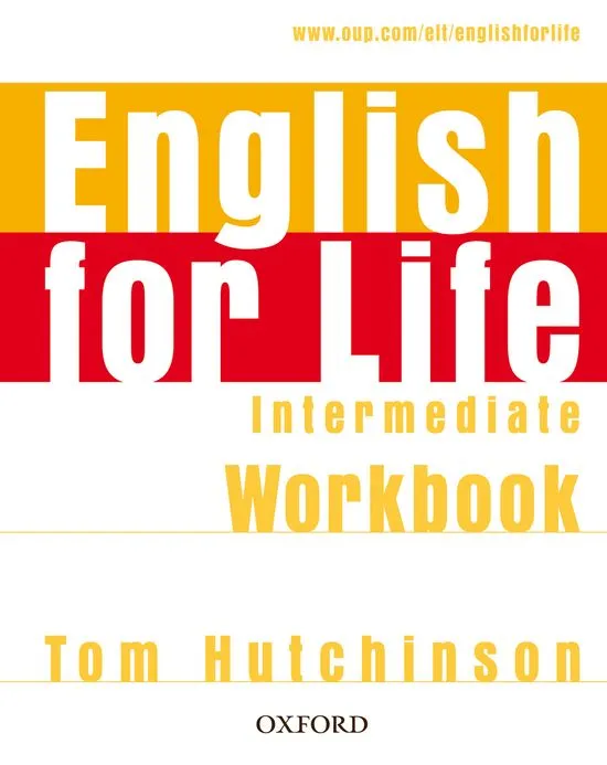 ENGLISH FOR LIFE INTERMEDIATE WB NO KEY