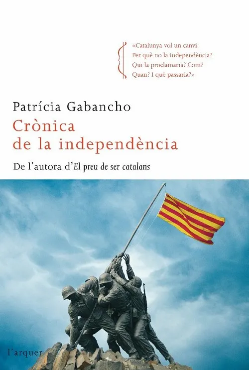 CRONICA DE LA INDEPENDENCIA