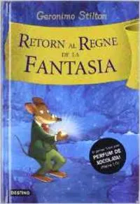 RETORN AL REGNE DE LA FANTASIA