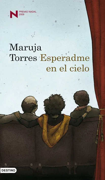 ESPERADME EN EL CIELO (PREMIO NADAL 2009)