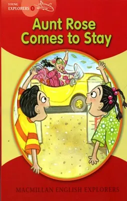 AUNT ROSE COMES TO STAY