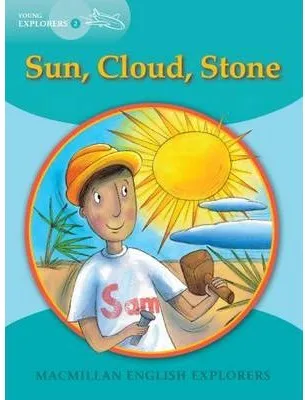 SUN, CLOUD, STONE