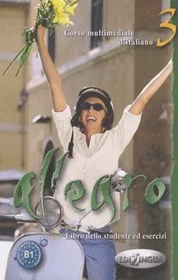 ALLEGRO 3 LIBRO DELLO STUDENTE ED ESERCIZI + CD