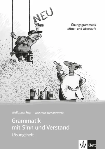 GRAMMATIK MIT SINN UND VERSTAND - SOLUCIONARIO-A1-B1