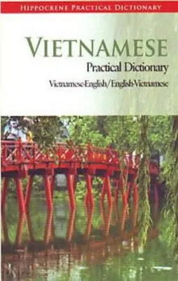 HIPPOCRENE VIETNAMESE PRACTICAL DICTIONARY
