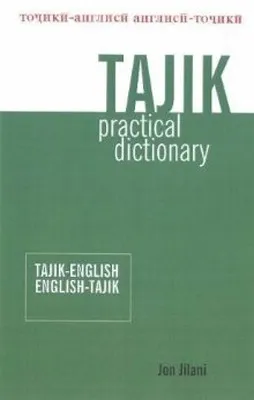 D.ITJ ENGLISH-TAJIK PRACTICAL DICTIONARY
