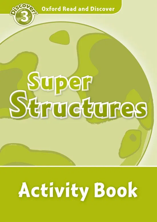 SUPER STRUCTURES ACTIVITY BOOK DISCOVER 3 A1