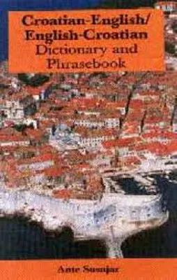 GC. HIPPOCRENE CROATIAN DICT. AND PHRASEBOOK