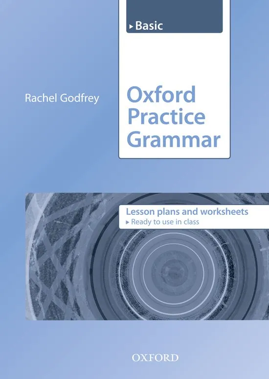 OXFORD PRACTICE GRAMMAR BASIC LESSON PLANS