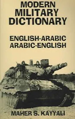 D.IAR MODERN MILITARY ENGLISH-ARABIC DICTIONARY